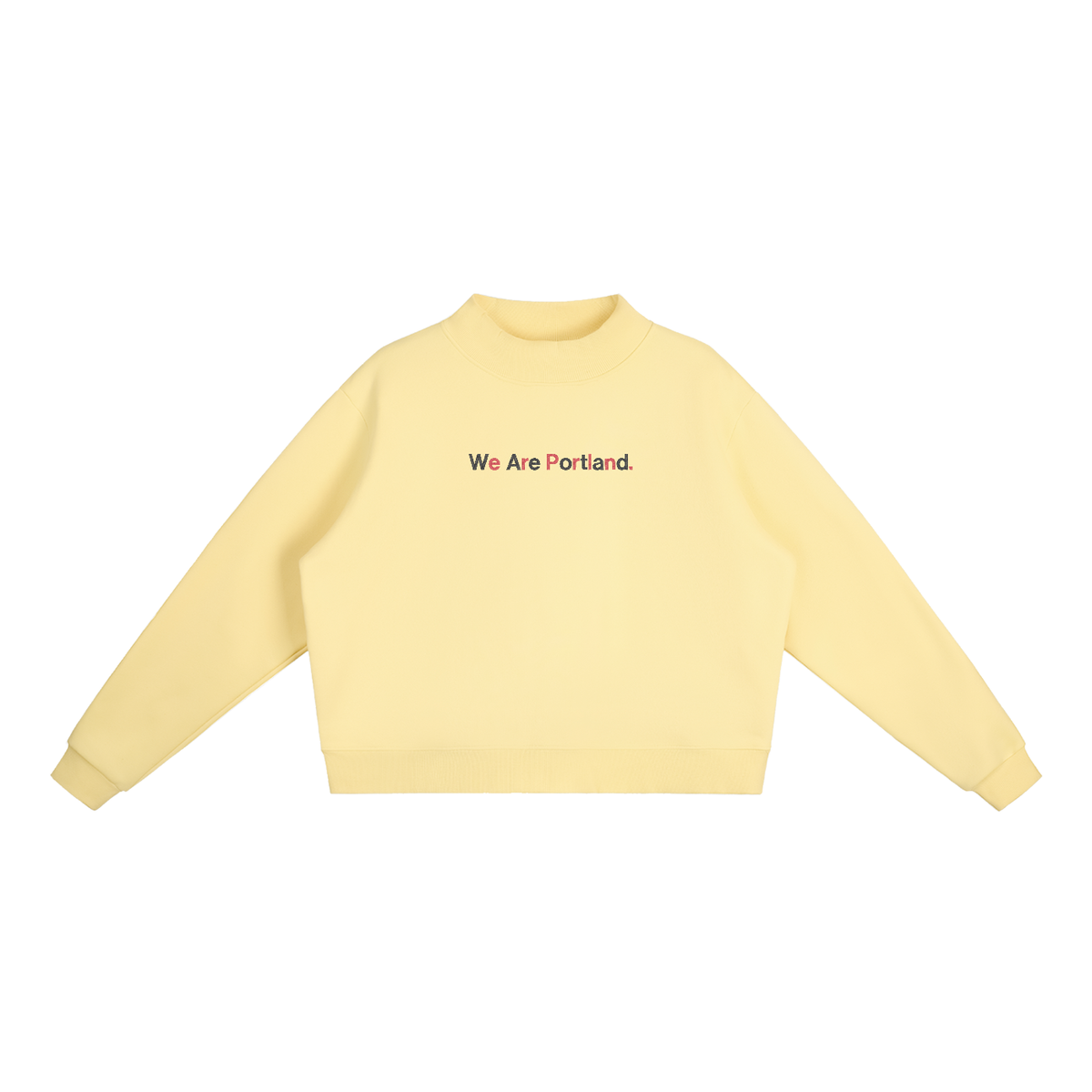 Basileia - We are Portland Sweatshirt
